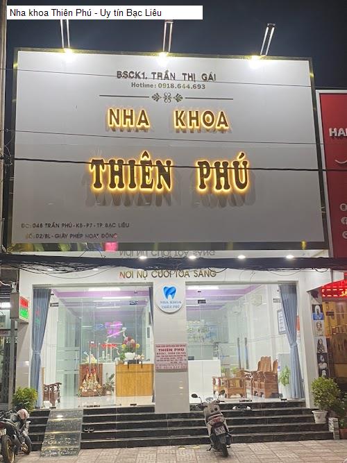 Hình ảnh Nha khoa Thiên Phú - Uy tín Bạc Liêu